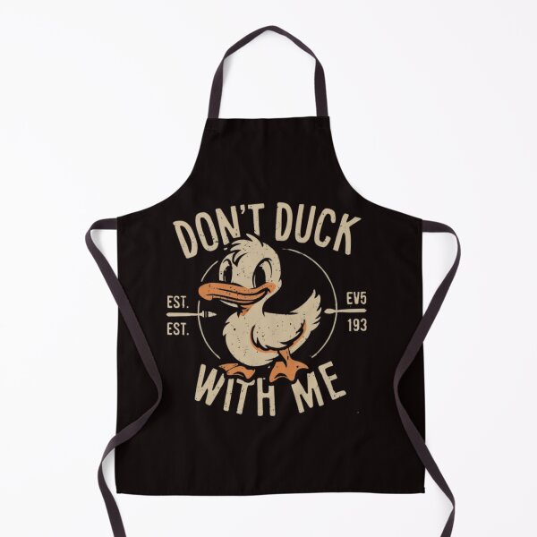 Item preview, dont duck with me designed and sold by aipaint.