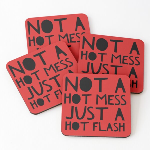 Item preview, Just a hot flash!  Menopause baby! designed and sold by Evie Gerontis.