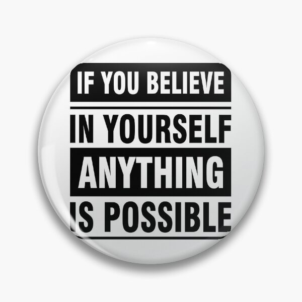 Item preview, If You Believe In Yourself Anything Is Possible designed and sold by BajanTees.