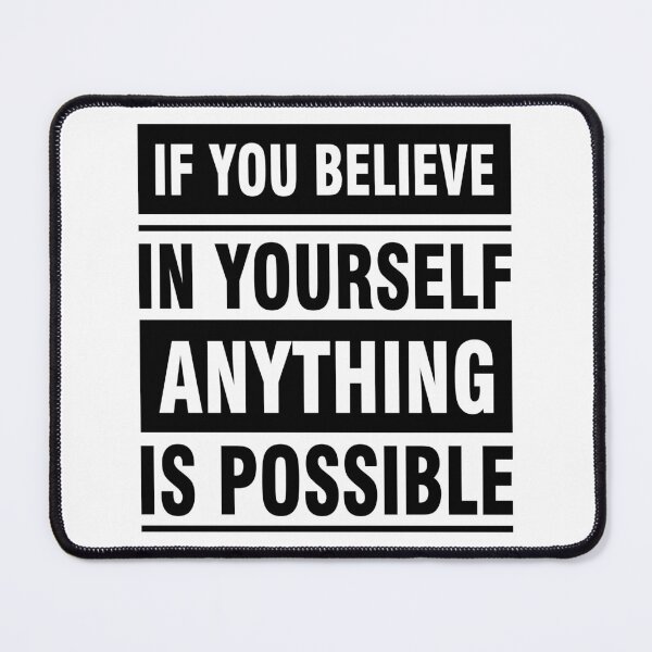 Item preview, If You Believe In Yourself Anything Is Possible designed and sold by BajanTees.