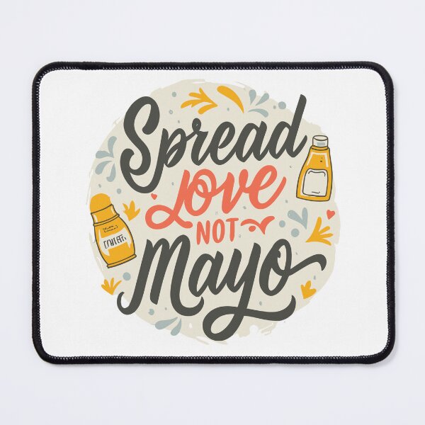 Item preview, Mayonnaise haters anti-mayonnaise mayo haters anti-mayo designed and sold by BrunoStolle83.