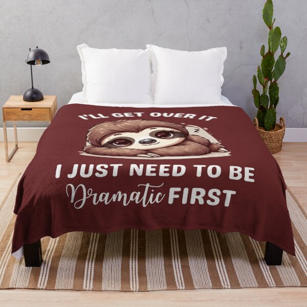 Item preview, I'll Get Over It I Just Need To Be Dramatic First designed and sold by dooddles.