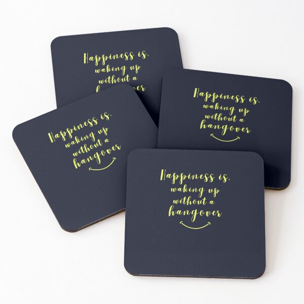 Item preview, Happiness is waking up without a hangover designed and sold by JackFreestone.