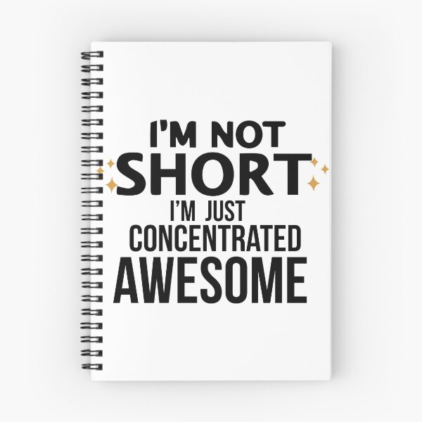 Item preview, I am Not Short, I am Just Concentrated Awesome designed and sold by Art-Essa.