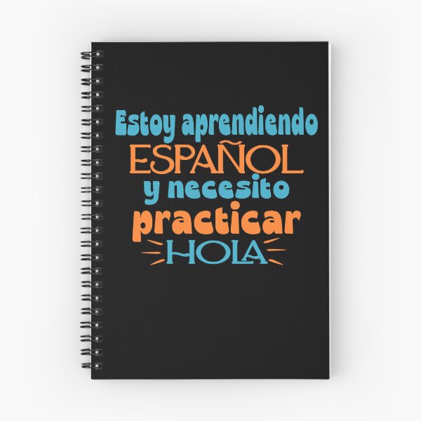 Item preview,  Hola estoy aprendiendo español y necesito practicar designed and sold by Colorfulman.
