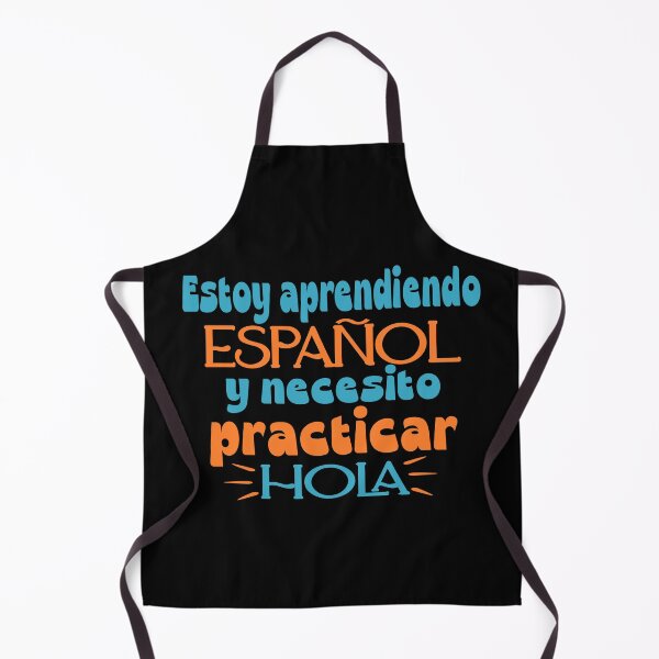Item preview, Hola estoy aprendiendo español y necesito practicar designed and sold by Colorfulman.
