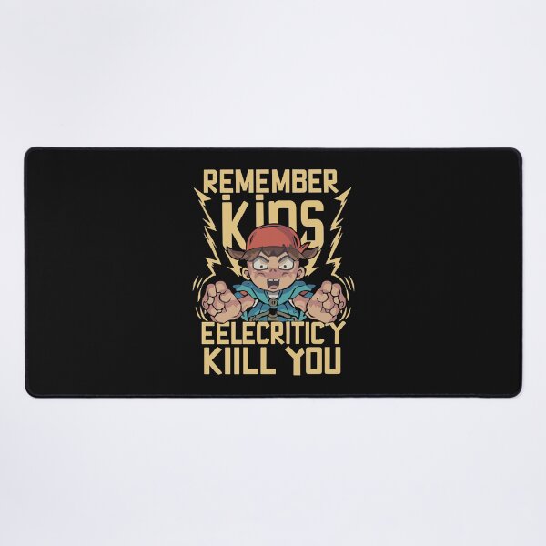 Item preview, Remember Kids, Electricity Will Kill You  designed and sold by MizoX7.