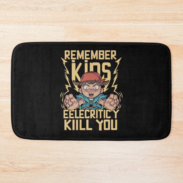 Item preview, Remember Kids, Electricity Will Kill You  designed and sold by MizoX7.