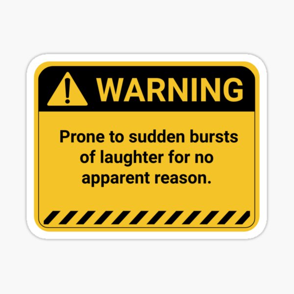 Item preview, Funny Warning Sign  designed and sold by ArtiJet.