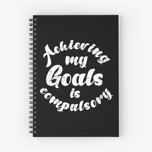 Item preview, Achieving My Goals Is Compulsory Self Motivation Quote designed and sold by YerrouDesing.