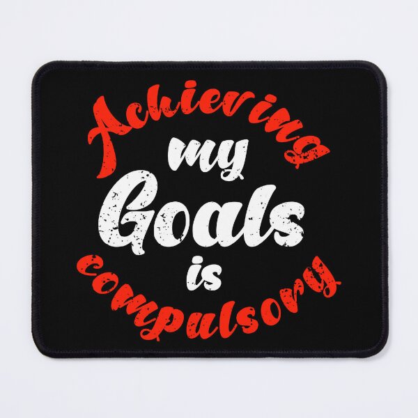 Item preview, Achieving My Goals Is Compulsory Self Motivation Quote Red and white designed and sold by YerrouDesing.