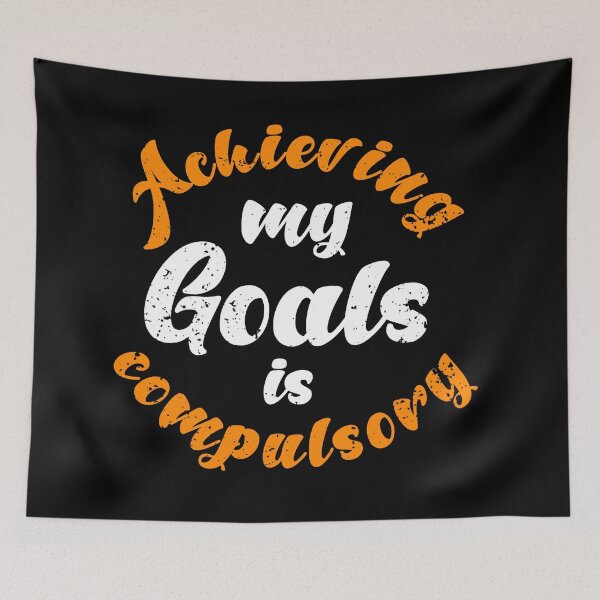 Item preview, Achieving My Goals Is Compulsory Self Motivation Quote Orange and White designed and sold by YerrouDesing.