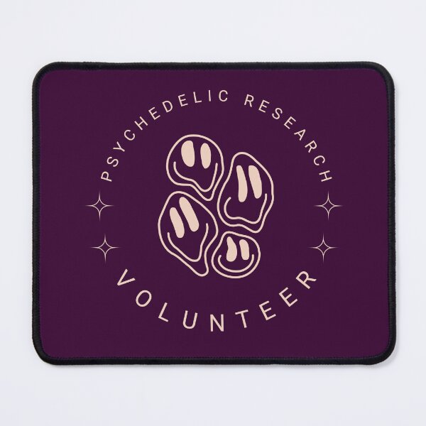 Item preview, Psychedelic Research Volunteer designed and sold by anaraee.