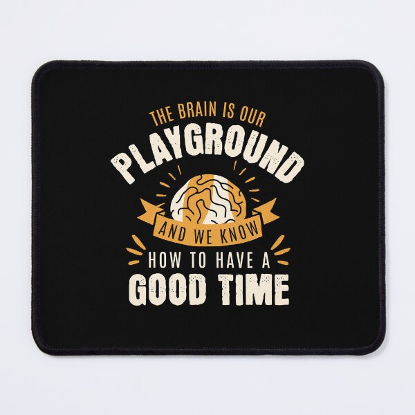 Item preview, Funny The Brain Is Our Playground Neuro Icu Nurse Neurology Intensive Care Unit Neuroscience designed and sold by HosvPrint .s.