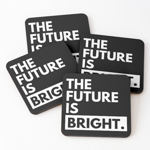 Item preview, THE FUTURE IS BRIGHT! ATTITUDE, WOMEN ATITUDE, SELF RESPECT, SELF CARE,  designed and sold by tsquarefabrics.
