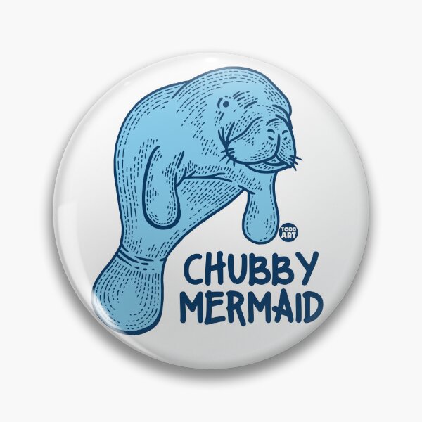 Artikelvorschau, CHUBBY MERMAID MANATEE entworfen und verkauft von TODD GOLDMAN.