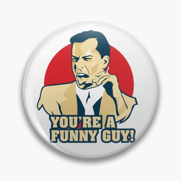 Item preview, Goodfellas You're a funny guy designed and sold by dobbyf.