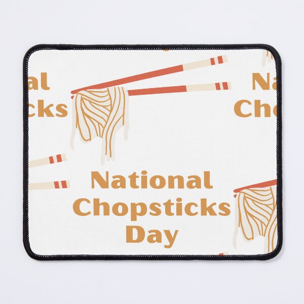 Item preview, National Chopsticks Day designed and sold by Simo0455.