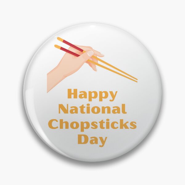 Item preview, National Chopsticks Day designed and sold by Simo0455.