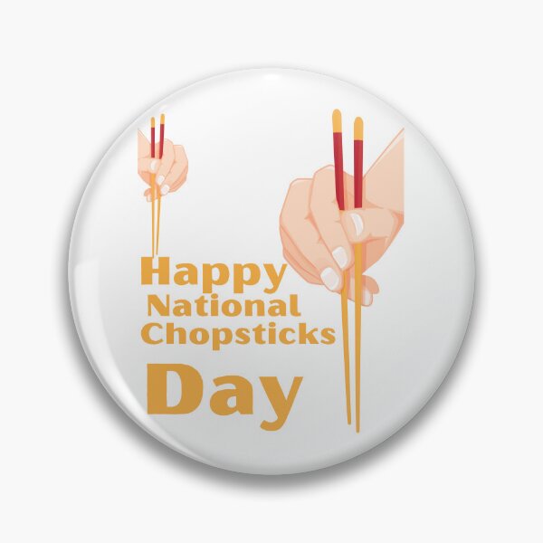 Item preview, National Chopsticks Day designed and sold by Simo0455.