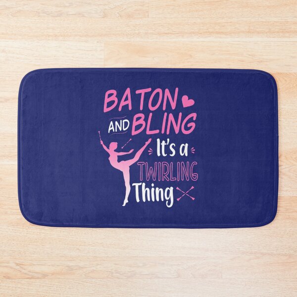 Item preview, Baton and Bling Its A Twirling Thing 2Baton Twirler Gift designed and sold by caloudiaminart.