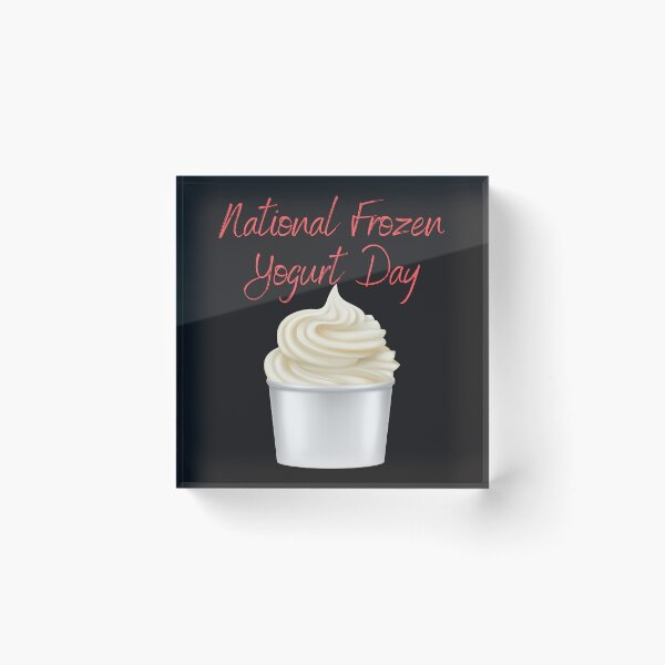 Item preview, National Frozen Yogurt Day designed and sold by Simo0455.