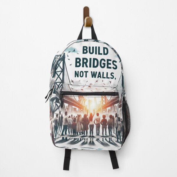 Item preview, Build Bridges, Not Walls designed and sold by MahmodArt.
