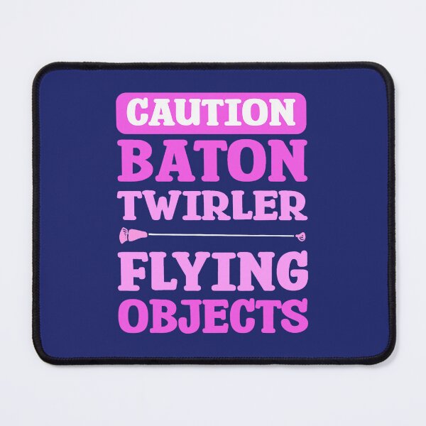 Item preview, Baton Twirling Caution Baton Twirler Flying Objects designed and sold by caloudiaminart.