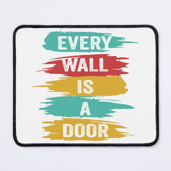 Item preview, Every Wall Is A Door designed and sold by BajanTees.