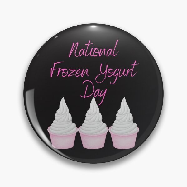 Item preview, National Frozen Yogurt Day designed and sold by Simo0455.