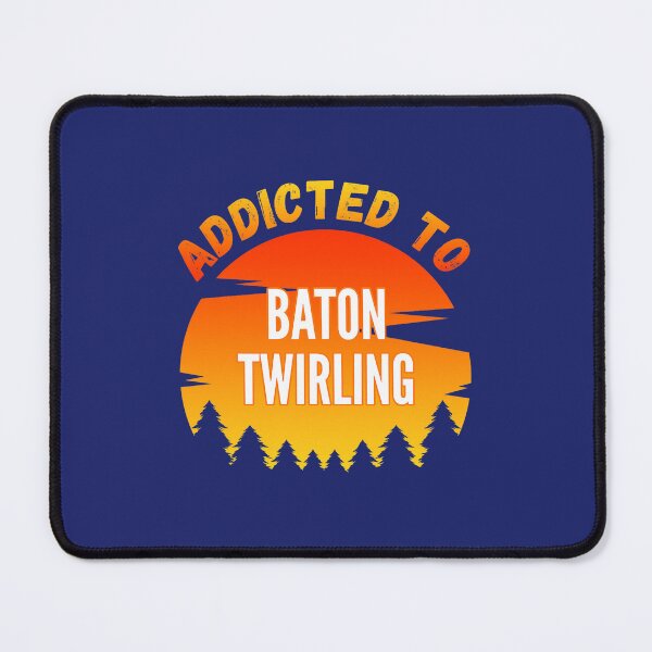 Item preview, Baton Twirling Gift Addicted to Baton Twirling designed and sold by caloudiaminart.