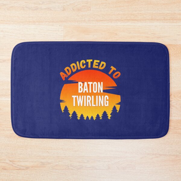 Item preview, Baton Twirling Gift Addicted to Baton Twirling designed and sold by caloudiaminart.