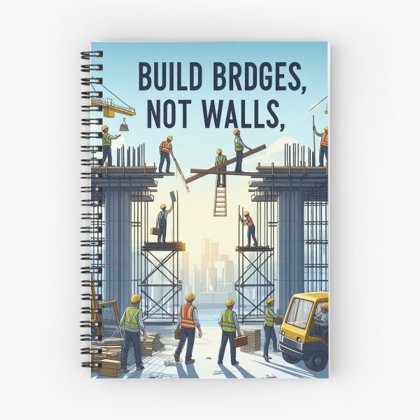 Item preview, Build Bridges, Not Walls designed and sold by MahmodArt.