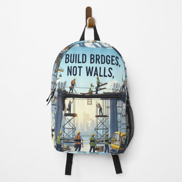 Item preview, Build Bridges, Not Walls designed and sold by MahmodArt.