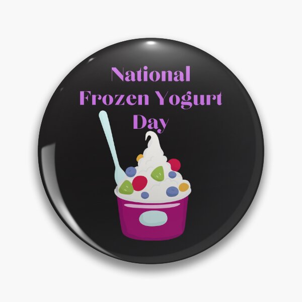 Item preview, National Frozen Yogurt Day designed and sold by Simo0455.