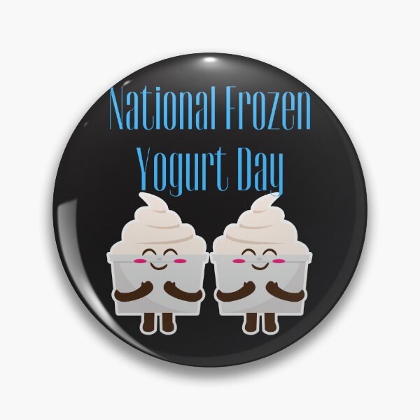 Item preview, National Frozen Yogurt Day designed and sold by Simo0455.