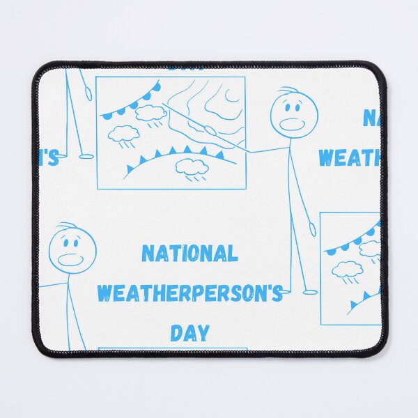 Item preview, National Weatherperson's Day designed and sold by Simo0455.