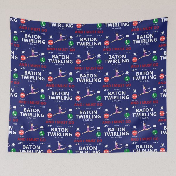 Item preview, Baton Twirling Is Calling And I Must Go designed and sold by caloudiaminart.