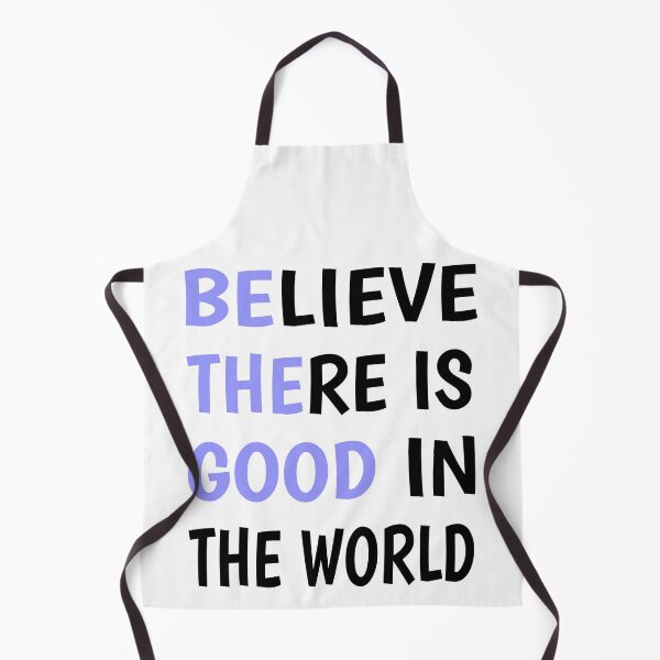 Item preview, Believe There Is Good In The World designed and sold by BajanTees.
