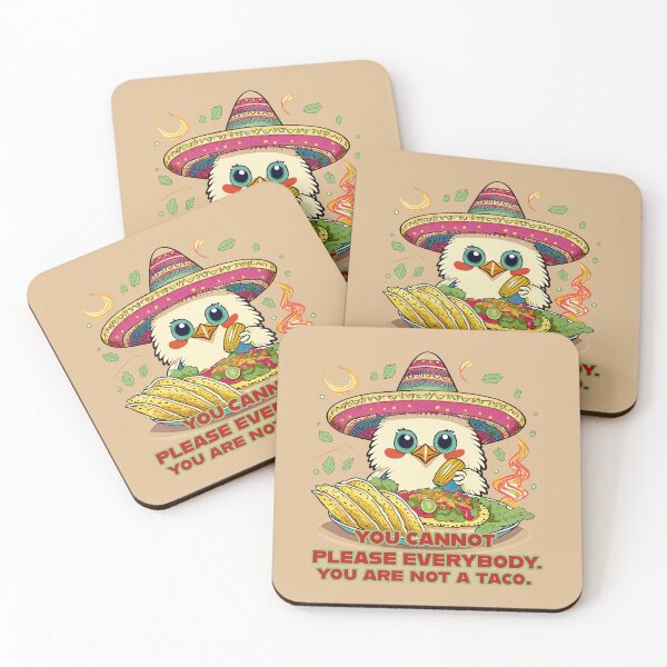 Item preview, You cannot please everyone. you are not a taco. funny spanish quotes designed and sold by La Loca.