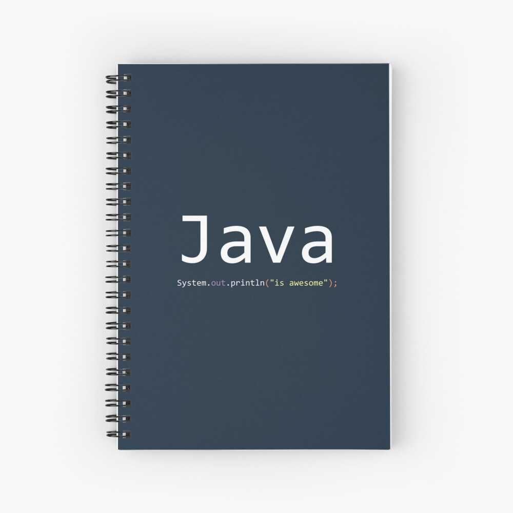 "Java is awesome Computer Programming" Spiral Notebook by springforce Redbubble