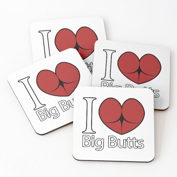 Item preview, I love big butts designed and sold by ErMa-Designs.