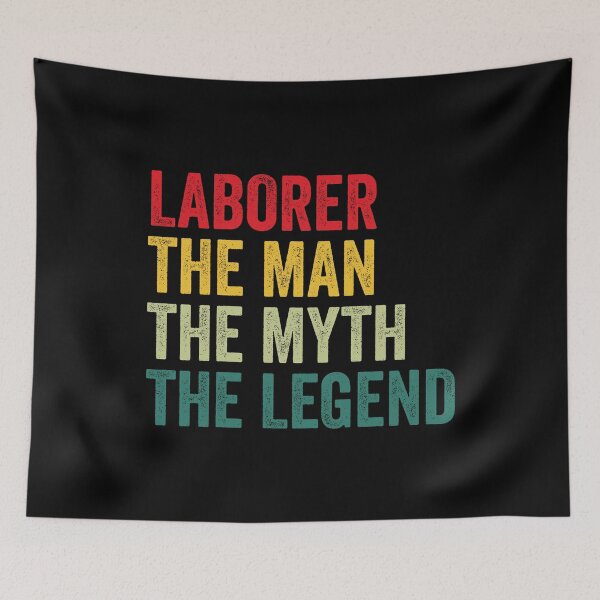 Item preview, Laborer Mens Gift, Man Myth Laborer Legend, Funny Laborer designed and sold by vzrnmichsudops.