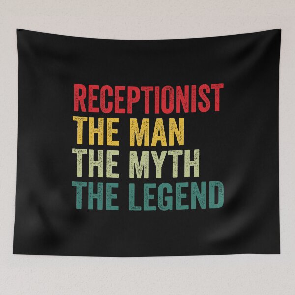 Item preview, Receptionist Mens Gift, Man Myth Receptionist Legend, Funny Receptionist designed and sold by vzrnmichsudops.