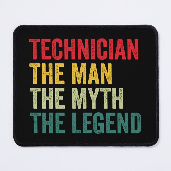 Item preview, Technician Mens Gift, Man Myth Technician Legend, Funny Technician designed and sold by vzrnmichsudops.