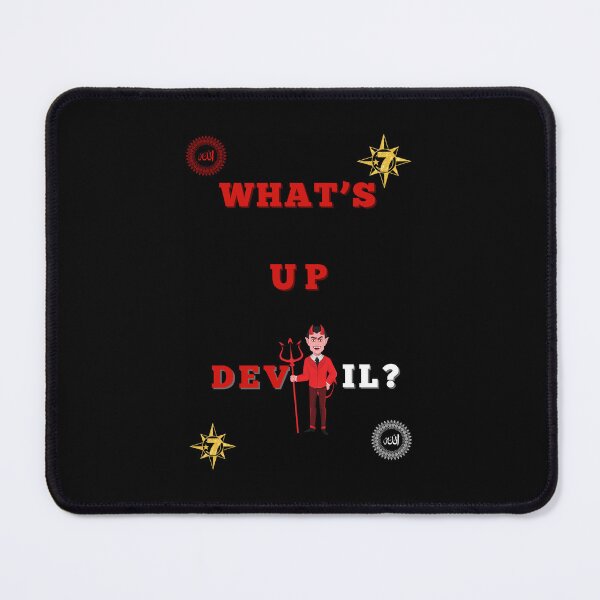 Item preview, WHAT'S UP DEVIL? designed and sold by Rouxman72.
