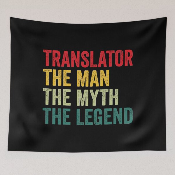 Item preview, Translator Mens Gift, Man Myth Translator Legend, Funny Translator designed and sold by vzrnmichsudops.