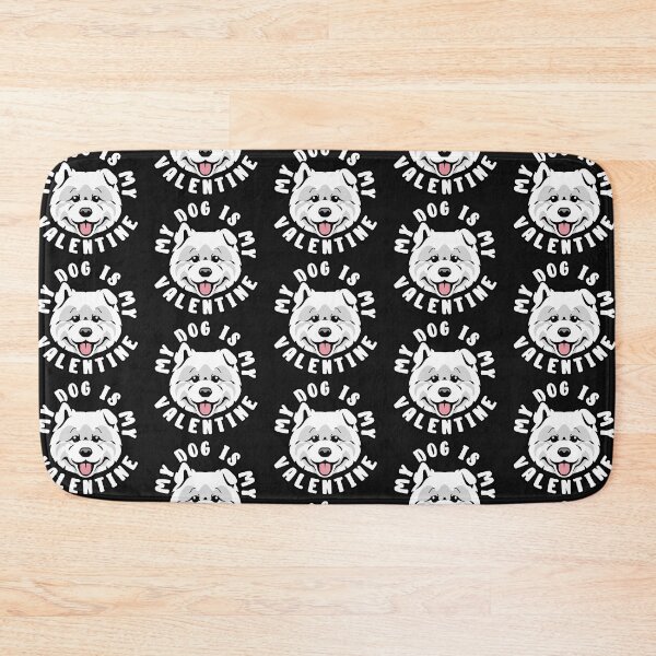 Item preview, My Samoyed Dog Is My Valentine designed and sold by TheAnimalZ00.