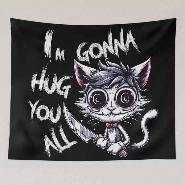 Item preview, I'm Gonna Hug You All, Psycho Cat, Cute, Black and White designed and sold by shypixels.