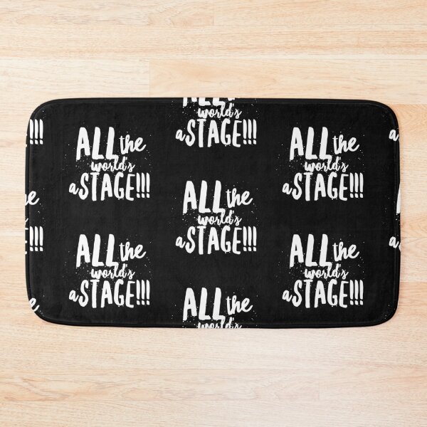 Item preview, All the Worlds...A Stage!!! designed and sold by JustSayinShop.